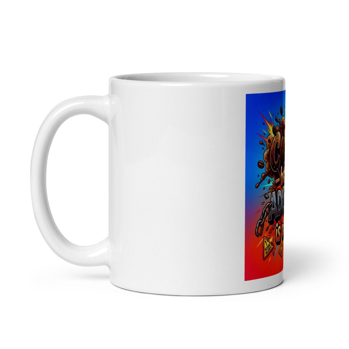 Funny Mug -- Coffe - Because Adulting Is A Scam.